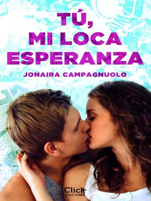 cover image of Tú, mi loca esperanza